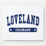 Loveland Colorado College Style tee shirts Mouse Pads