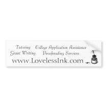 Loveless Ink Bumper Sticker bumper stickers by LovelessInk Loveless Ink Bumper Sticker bumper stickers