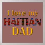 lovemyhaitiandad001 print