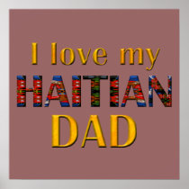 lovemyhaitiandad001 print