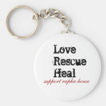 LoveRescueHeal, support rapha house Key Chains
