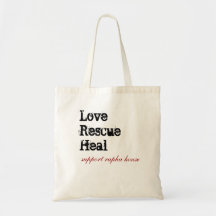 LoveRescueHeal, support rapha house Tote Bags