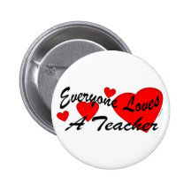 Loves a Teacher Button
