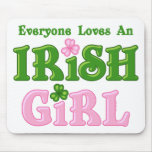 Loves An Irish Girl Mouse Pads