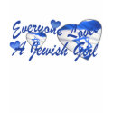 Loves Jewish Girl (Dark) t-shirts by Method77 Loves Jewish Girl (Dark) t-shirts