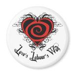 Love's Labour's Won magnets