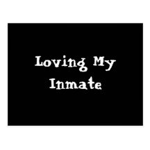 Loving My Inmate Postcards