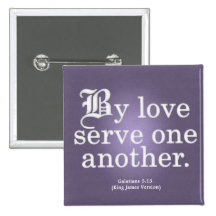 Loving Service Galatians 5-13 Pins