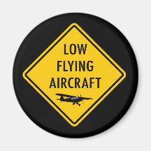 Low Flying Aircraft - Traffic Sign Fridge Magnet