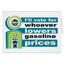 Lower Gas Prices cards by TeeShirtsTShirts Lower Gas Prices cards