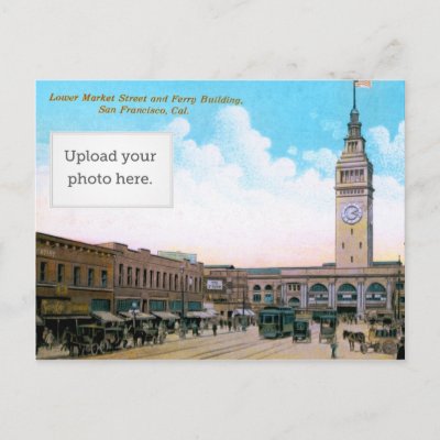 Lower Market Street and Ferry Building Postcard