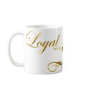 Loyal to the Throne Christian mug by UpstreamDesigns Loyal to the Throne Christian mug