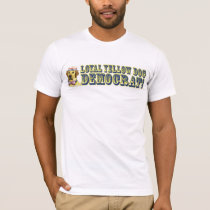 Loyal Yellow Dog Democrat  Shirt 