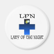 LPN-Lady of The Night Fridge Magnet