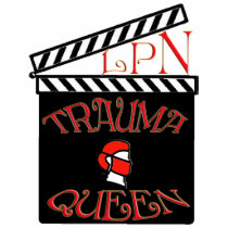 LPN TRAUMA QUEEN / KING LICENSED PRACTICAL NURSE t-shirts by NurseStore LPN TRAUMA QUEEN / KING LICENSED PRACTICAL NURSE t-shirts