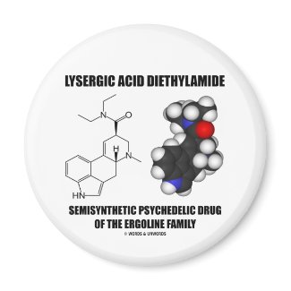 LSD Semisynthetic Psychedelic Drug Ergoline Family magnet