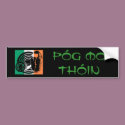 LSS Póg Mo Thóin bumper sticker bumper stickers