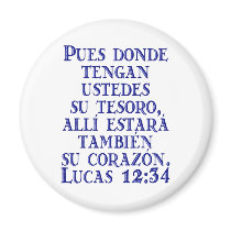 Lucas 12:34 magnets
