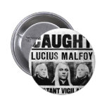 Lucius Malfoy Wanted Poster Pinback Button