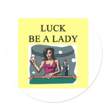 luck be a lady gambler design stickers