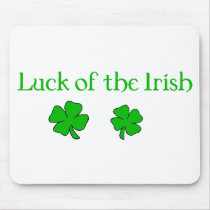 Luck of the Irish Mousepad by myholidaytee Luck of the Irish Mousepad