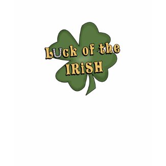 Luck of the Irish T-shirt shirt