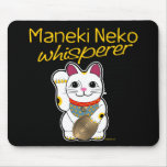 Lucky Cat Whisperer Mousepad
