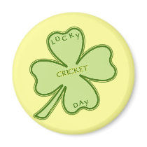 Lucky Day Cricket Magnet