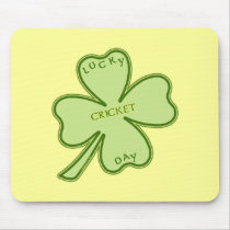 Lucky Day Cricket Mouse Pad