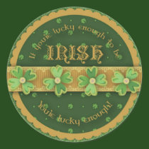 Lucky Enough Sticker
