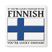 Lucky Enough To Be Finnish Magnet