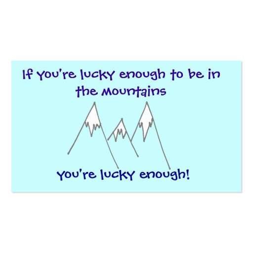 Lucky enough to be in mountains business card template (back side)