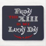 Lucky Friday the 13th Dark Mousepad