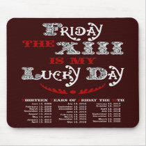 Lucky Friday the 13th Dark Mousepad by jamieco Lucky Friday the 13th Dark Mousepad