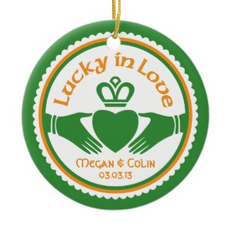 Lucky in Love Irish Claddagh Wedding Anniversary Christmas Tree Ornaments