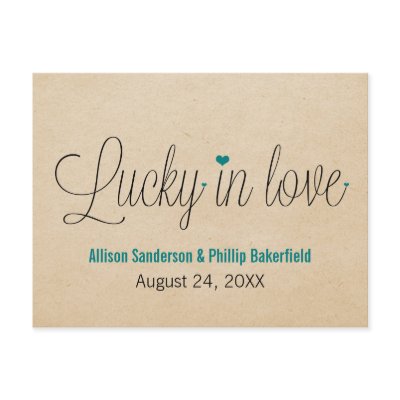 Lucky in Love Save the Date Postcard, Teal