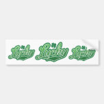 Lucky Lucky Bumper Stickers