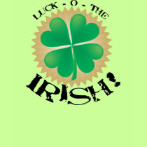 Lucky Shirt for St. Patty's Day Shirt