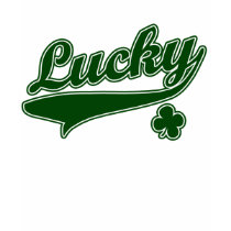 Lucky T-Shirt, Funny St. Patricks Day