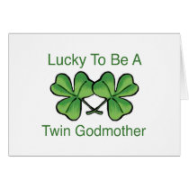 Lucky To Be Twin Godmother Greeting Card