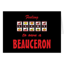 Lucky to Own a Beauceron Fun Dog Design Card