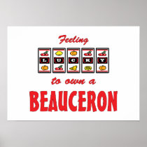 Lucky to Own a Beauceron Fun Dog Design Poster
