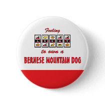 Lucky to Own a Bernese Mountain Dog Fun Dog Design Buttons