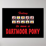 Lucky to Own a Dartmoor Pony Fun Design Posters