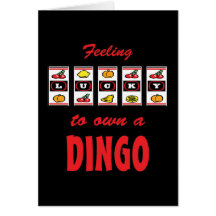 Lucky to Own a Dingo Fun Dog Design Greeting Card