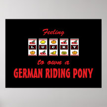 Lucky to Own a German Riding Pony Fun Design Print