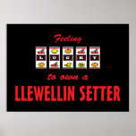Lucky to Own a Llewellin Setter Fun Dog Design Posters