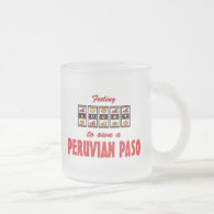 Lucky to Own a Peruvian Paso Fun Horse Design Coffee Mugs