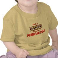 Lucky to Own a Peruvian Paso Fun Horse Design Tee Shirts