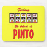 Lucky to Own a Pinto Fun Horse Design Mousepad